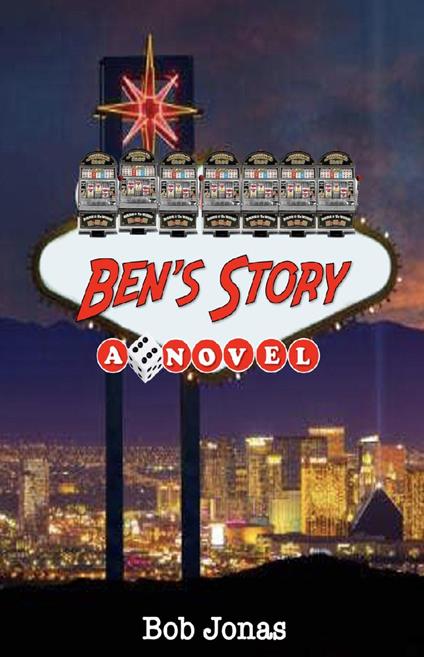 Ben's Story - Bob Jonas - ebook