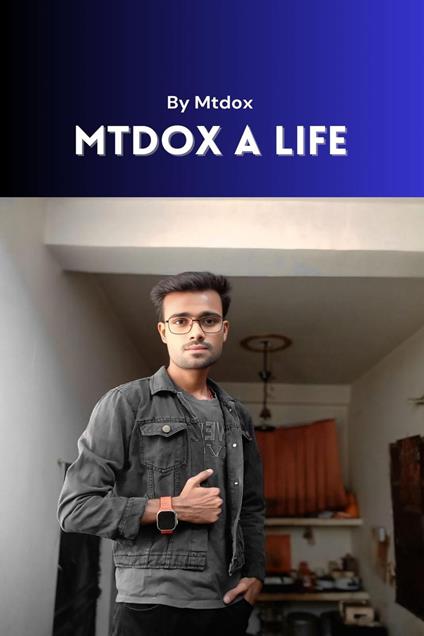 Mtdox A Life