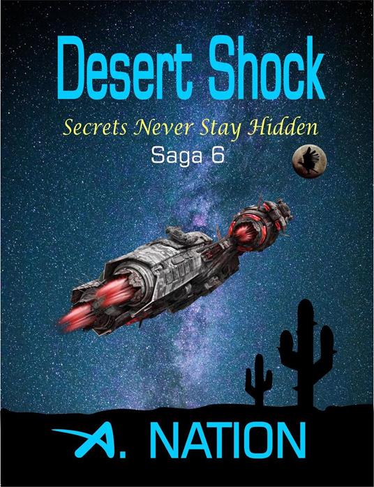 Desert Shock - Secrets Never Stay Hidden