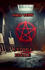 L'Étoile Finale