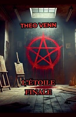L'Étoile Finale - Théo Venn - cover