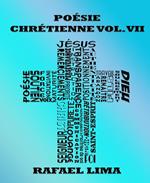 Poésie Chrétienne Volume VII