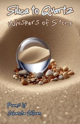 Silica to Quartz - Johanita Viljoen - cover