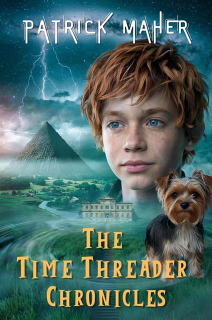 The Time Threader Chronicles - Patrick Maher - ebook