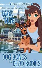 Dog Bones and Dead Bodies