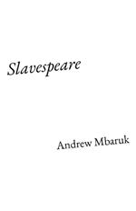 Slavespeare