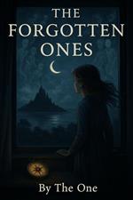 The Forgotten Ones