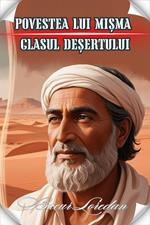 Povestea Lui Mi?ma Glasul De?ertului