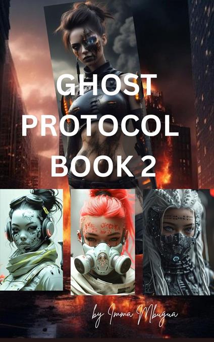 Ghost protocol book 2