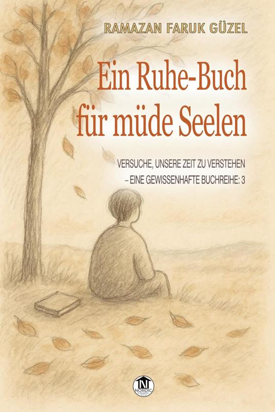 Ein Ruhe-Buch für müde Seelen