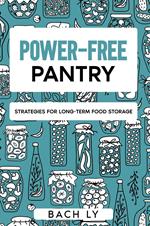 Power-free Pantry