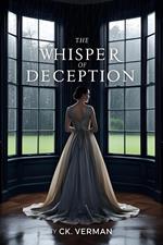 The Whisper Of Deception