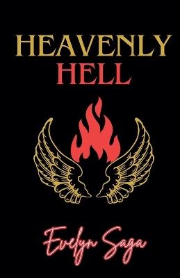 Heavenly Hell - Evelyn Saga - cover