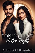 The Consequence of One Night