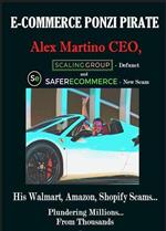 Alexander Paul Martino. E-Commerce Ponzi Pirate