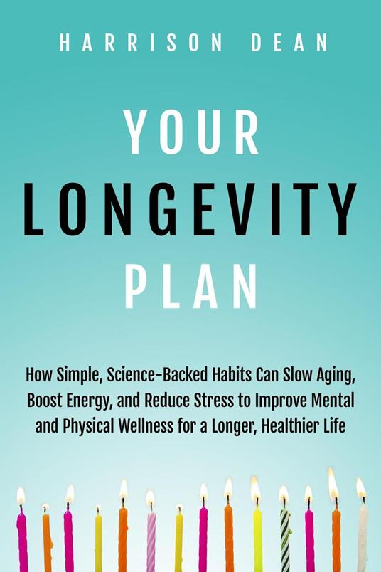 Your Longevity Plan