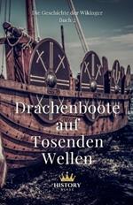 Drachenboote auf Tosenden Wellen