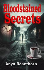 Bloodstained Secrets