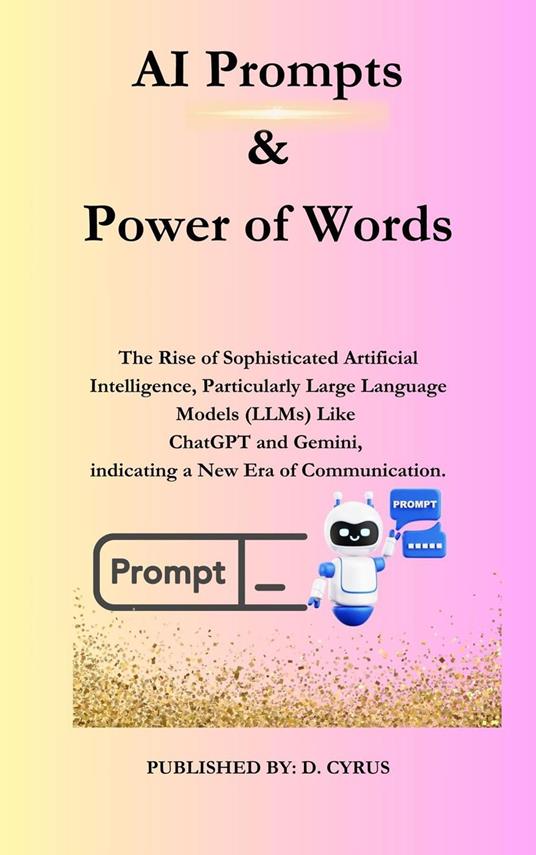 AI Prompts & Power of Words
