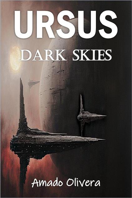 Dark Skies - Amado Olivera - ebook