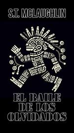 El Baile de los Olvidados