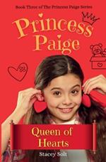 Princess Paige: Queen of Hearts
