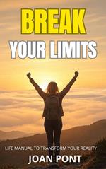 Break Your Limits
