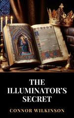 The Illuminator's Secret