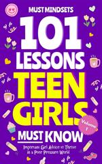 101 Lessons Teen Girls Must Know