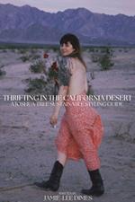 Thrifting in the California Desert: A Joshua Tree Sustainable Styling Guide