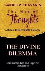 The Divine Dilemma
