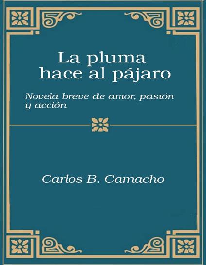 La pluma hace al pájaro