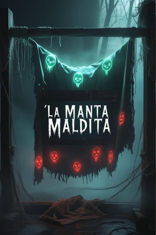 La Manta Maldita