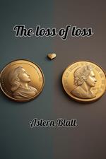 The loss of toss