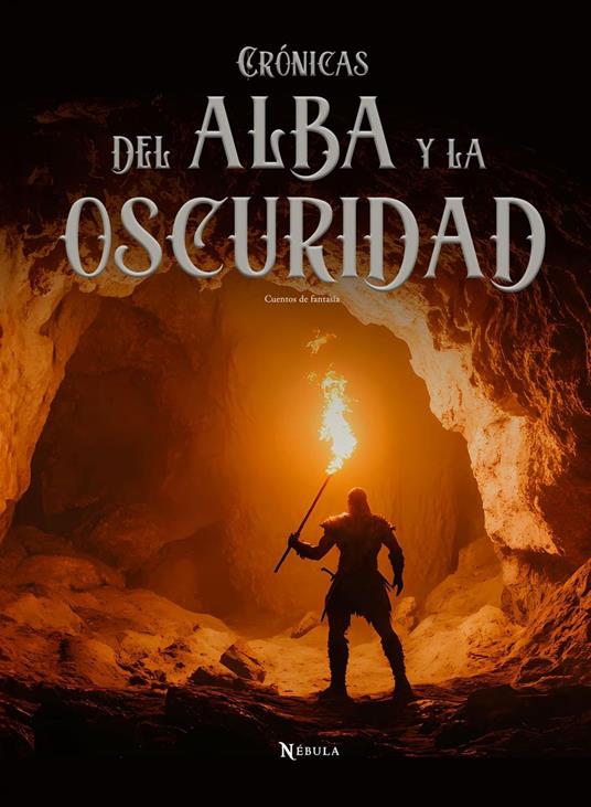 Crónicas del alba y la oscuridad