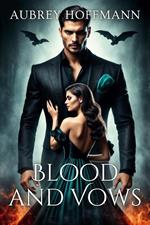Blood and Vows
