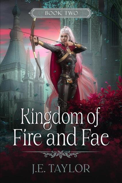 Kingdom of Fire and Fae