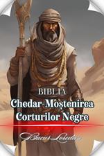 Chedar Mo?tenirea Corturilor Negre