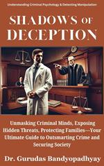 Shadows of Deception