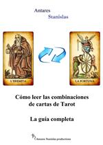 Las combinaciones del Tarot. Guía completa