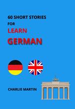 60 Short Stories for Learn German