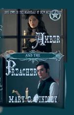 Amber and the Preacher