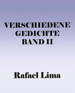Verschiedene Gedichte Band II