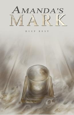 Amanda's Mark - Deep Rest - cover