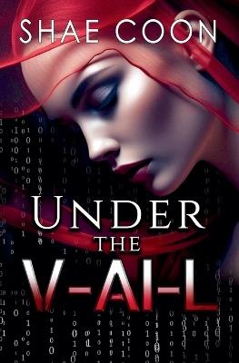 Under the V-AI-L - Shae Coon - cover