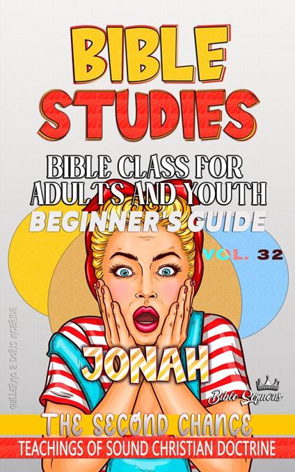 Bible Class for Adults and Youth: Beginner's Guide — Jonah