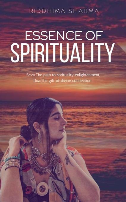 Essence of Spirituality