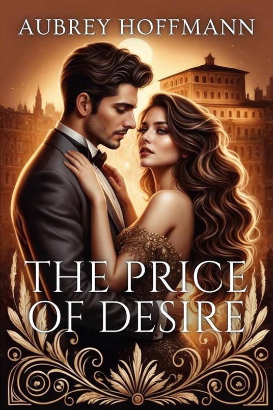 The Price of Desire