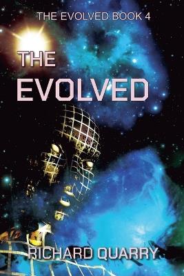 The Evolved - Richard Quarry - cover