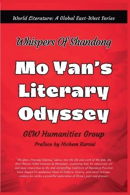 Mo Yan's Literary Odyssey: Whispers of Shandong - Gew Humanities Group - cover